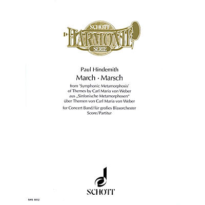 Schott March from Symphonic Metamorphosis (for Concert Band - Score) Concert Band Composed by Paul Hindemith