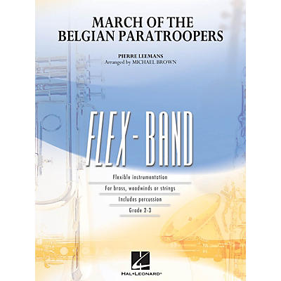 Hal Leonard March of the Belgian Paratroopers Concert Band Level 2-3 Arranged by Michael Brown