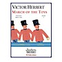 Southern March of the Toys (European Parts) Concert Band Level 4 Arranged by Herbert L. Clarke