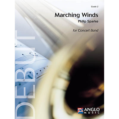 Anglo Music Press Marching Winds (Grade 3 - Score Only) Concert Band Level 3 Composed by Philip Sparke