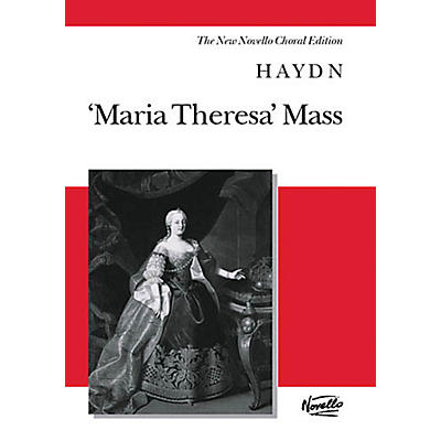 Novello Maria Theresa Mass (Vocal Score The New Novello Choral Edition) SATB Composed by Joseph Haydn