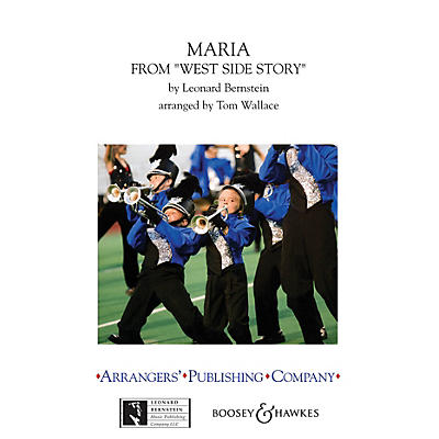 Arrangers Maria (from West Side Story) Marching Band Level 3 Arranged by Tom Wallace