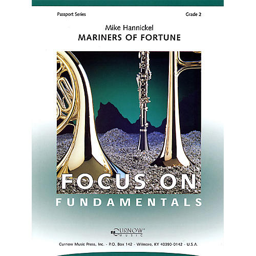 Mariners of Fortune (Grade 2 - Score and Parts) Concert Band Level 2 Composed by Mike Hannickel