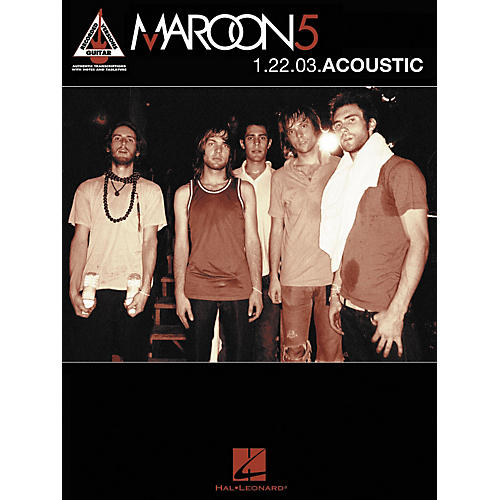 Maroon 5 - 1.22.03 Acoustic