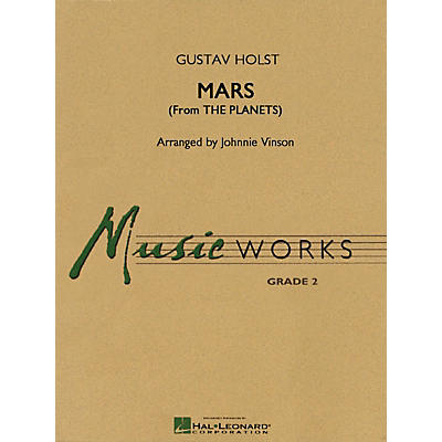 Hal Leonard Mars (from The Planets) Concert Band Level 2 Arranged by Johnnie Vinson