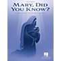 Hal Leonard Mary, Did You Know? Easy Piano Sheet Music