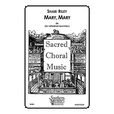 Southern Mary, Mary SA Composed by Shari Riley