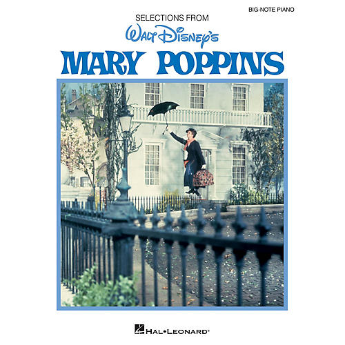 Hal Leonard Mary Poppins Big Note Piano Songbook