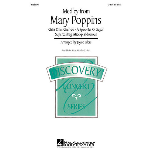 Hal Leonard Mary Poppins (Medley) 2-Part arranged by Joyce Eilers