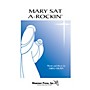 Shawnee Press Mary Sat A-Rockin' (Turtle Creek Series) SATB a cappella composed by Greg Gilpin