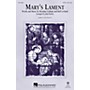 Hal Leonard Mary's Lament SATB arranged by John Purifoy