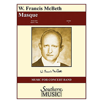 Southern Masque (Full Score) Concert Band Level 4 Composed by W. Francis McBeth