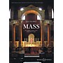 Boosey and Hawkes Mass (Mixed Choir and Organ) Vocal Score Composed by James MacMillan