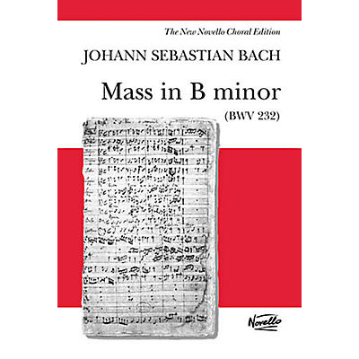 Novello Mass in B Minor (BWV 232) SSATB