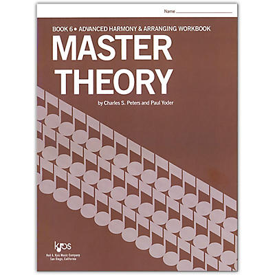 KJOS Master Theory Series Book 6 Advanced Harmony