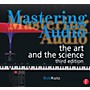 Hal Leonard Mastering Audio: The Art and The Science 3rd Edition
