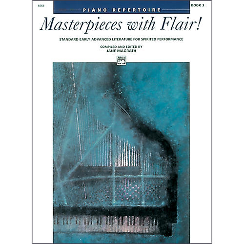 Alfred Masterpieces with Flair! Book 3 Piano