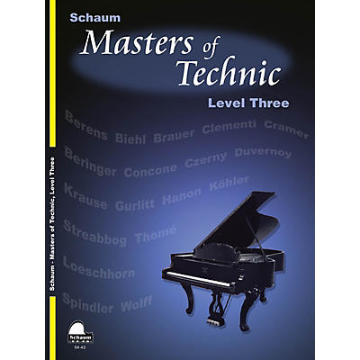SCHAUM Masters Of Technic, Lev 3 Educational Piano Series Softcover