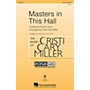 Hal Leonard Masters in This Hall (Discovery Level 1) 2-Part arranged by Cristi Cary Miller