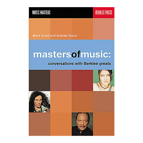 Masters of Music - Conversations with Berklee Greats Book