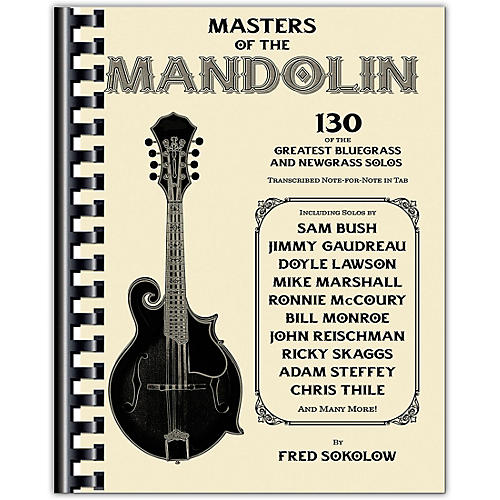 Hal Leonard Masters of the Mandolin - 130 of the Greatest Bluegrass and Newgrass Solos