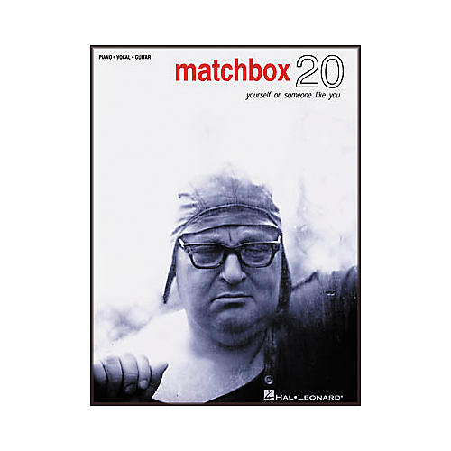 Matchbox 20 - Yourself or Someone like You Songbook