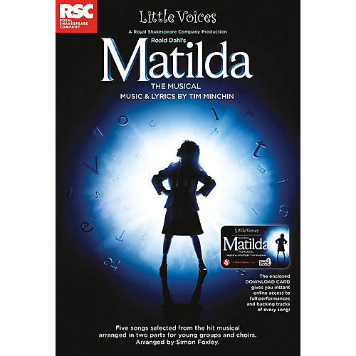 Matilda The Musical (Little Voices Collection) 2-Part