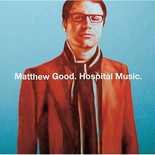 Matthew Good Band - Hospital Music