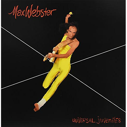 Max Webster - Universal Juveniles