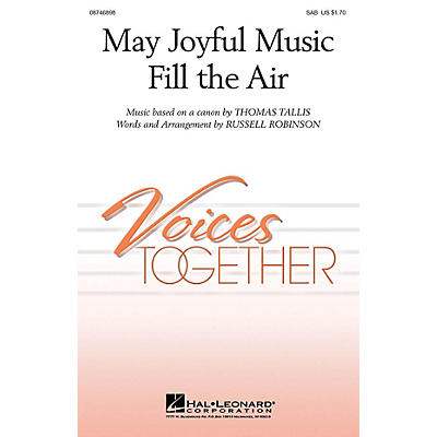 Hal Leonard May Joyful Music Fill the Air 2-Part Arranged by Russell Robinson