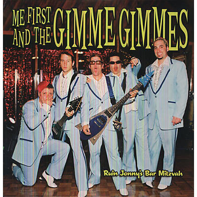 Me First and the Gimme Gimmes - Ruin Jonny's Bar Mitzvah