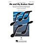Hal Leonard Me and My Broken Heart SAB by Rixton Arranged by Alan Billingsley