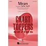 Hal Leonard Mean SSA by Taylor Swift arranged by Roger Emerson