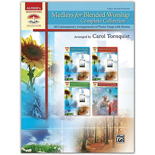 Medleys for Blended Worship, Complete Collection Comb Bound Book Early Advanced