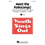 Hal Leonard Meet the Folks(ongs) 2-Part arranged by George L.O. Strid