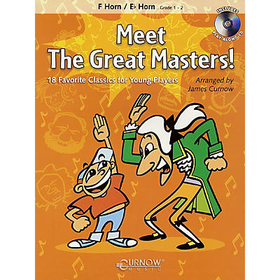 Curnow Music Meet the Great Masters! (F/Eb Horn - Grade 1-2) Concert Band Level 1-2