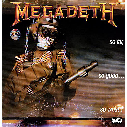 Megadeth - So Far So Good: So What