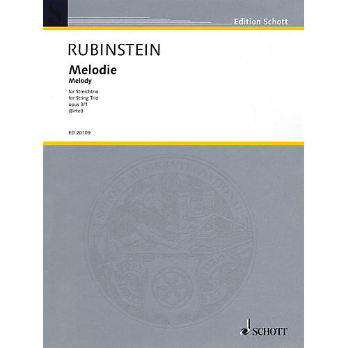 Schott Music Melodie for String Trio Op. 3, No. 1 String Composed by Anton Rubinstein Arranged by Wolfgang Birtel