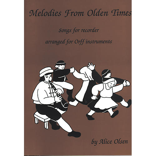 Melodies From Olden Times
