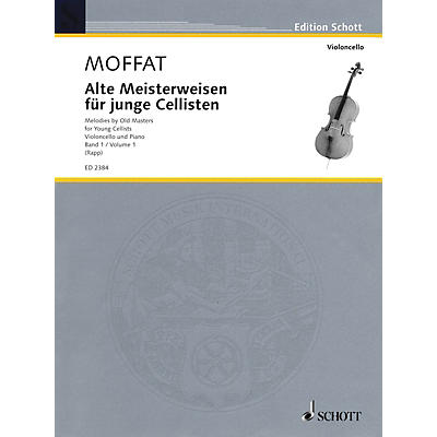 Schott Melodies by Old Masters - Volume 1 Schott Series Composed by Various Arranged by Alfred Moffat