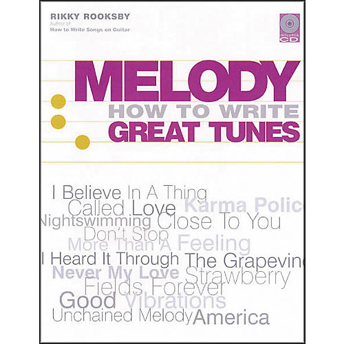 Melody - How to Write Great Tunes (Book and CD Package)