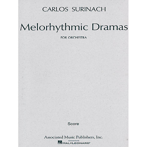 Associated Melorhythmic Dramas (1966) (Full Score) Study Score Series Composed by Carlos Surinach