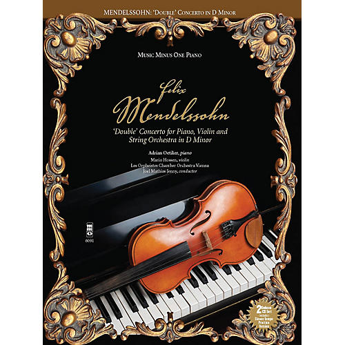 Mendelssohn - Double Concerto for Piano, Violin & String Orchestra in D Minor Music Minus One BK/CD