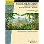 G. Schirmer Mendelssohn - Selections from Songs Without Words Schirmer Performance Edition BK/Audio Online