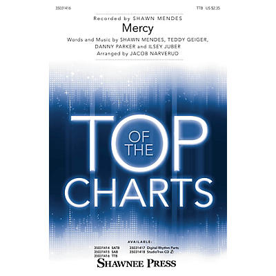 Shawnee Press Mercy TTB by Shawn Mendes arranged by Jacob Narverud