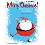 Willis Music Merry Christmas! 8 Mid-Later Elementary Piano Solos by Carolyn Miller