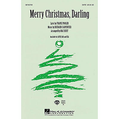 Hal Leonard Merry Christmas, Darling SSA by The Carpenters Arranged by Mac Huff
