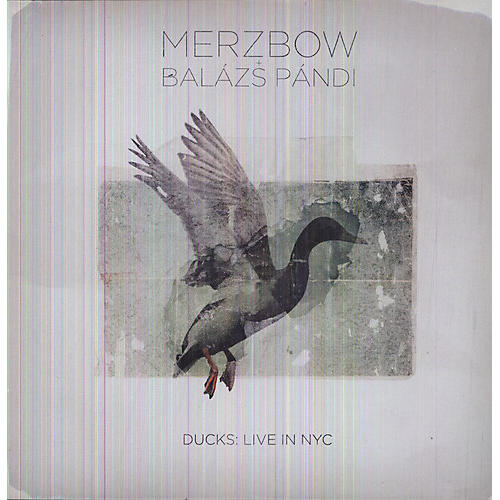 Merzbow - Ducks: Live in NYC