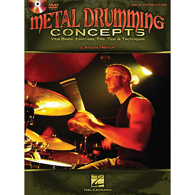 Hal Leonard Metal Drumming Concepts: Vital Beats, Exercises, Fills, Tips & Techniques Book/DVD