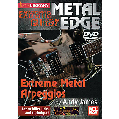 Mel Bay Metal Edge: Extreme Metal Arpeggios